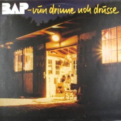 Пластинка BAP Vun Drinne Noh Drusse